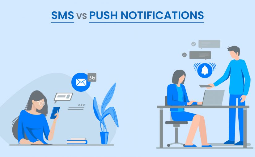 Push vs SMS: Which is better?