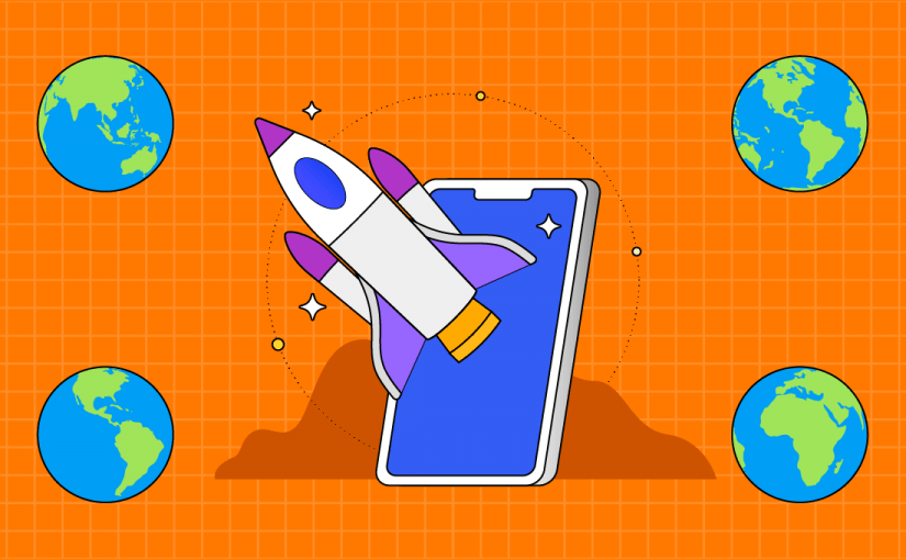 How to launch your app globally