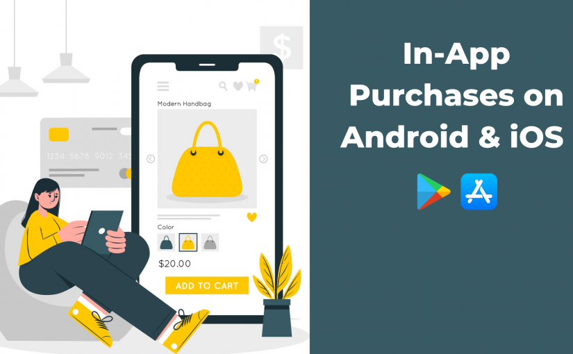 In-App Purchases on Android & iOS