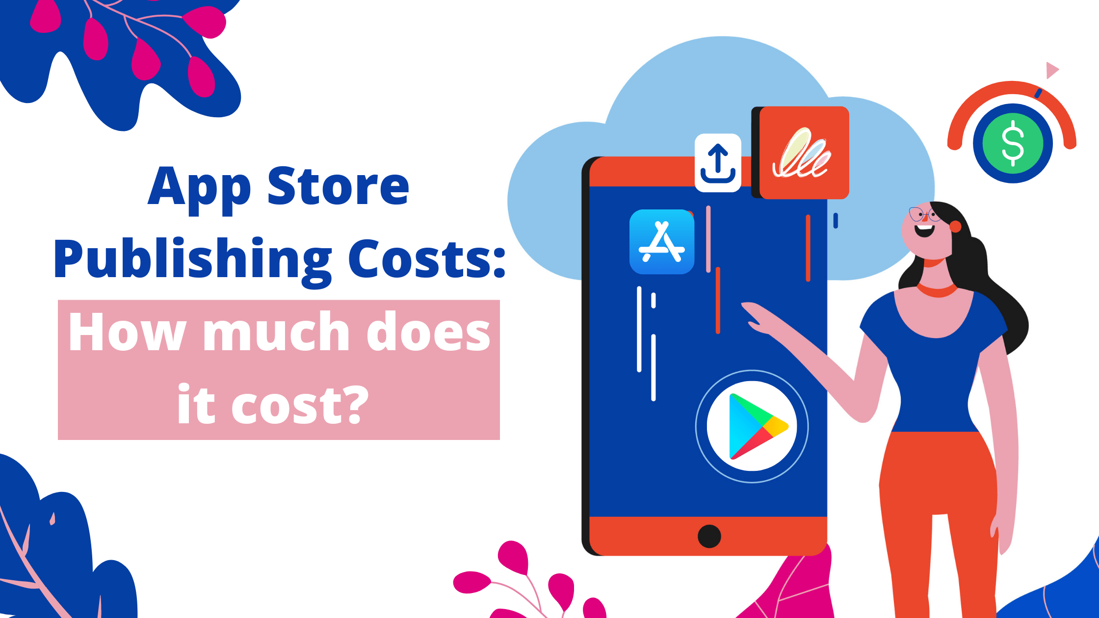 How much does it cost to publish an app on the app store?