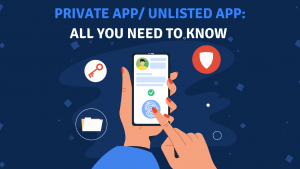 Private and Unlisted Apps