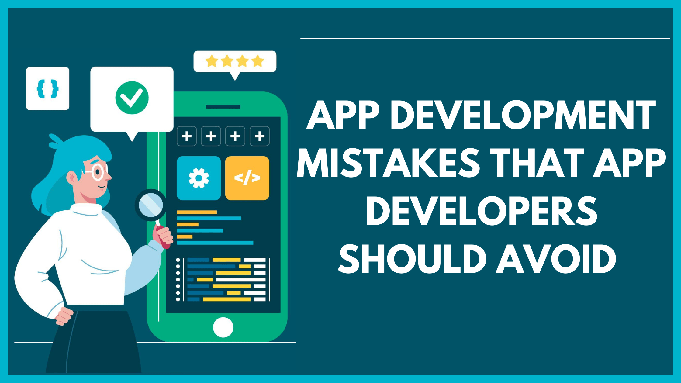 App development mistakes and solutions