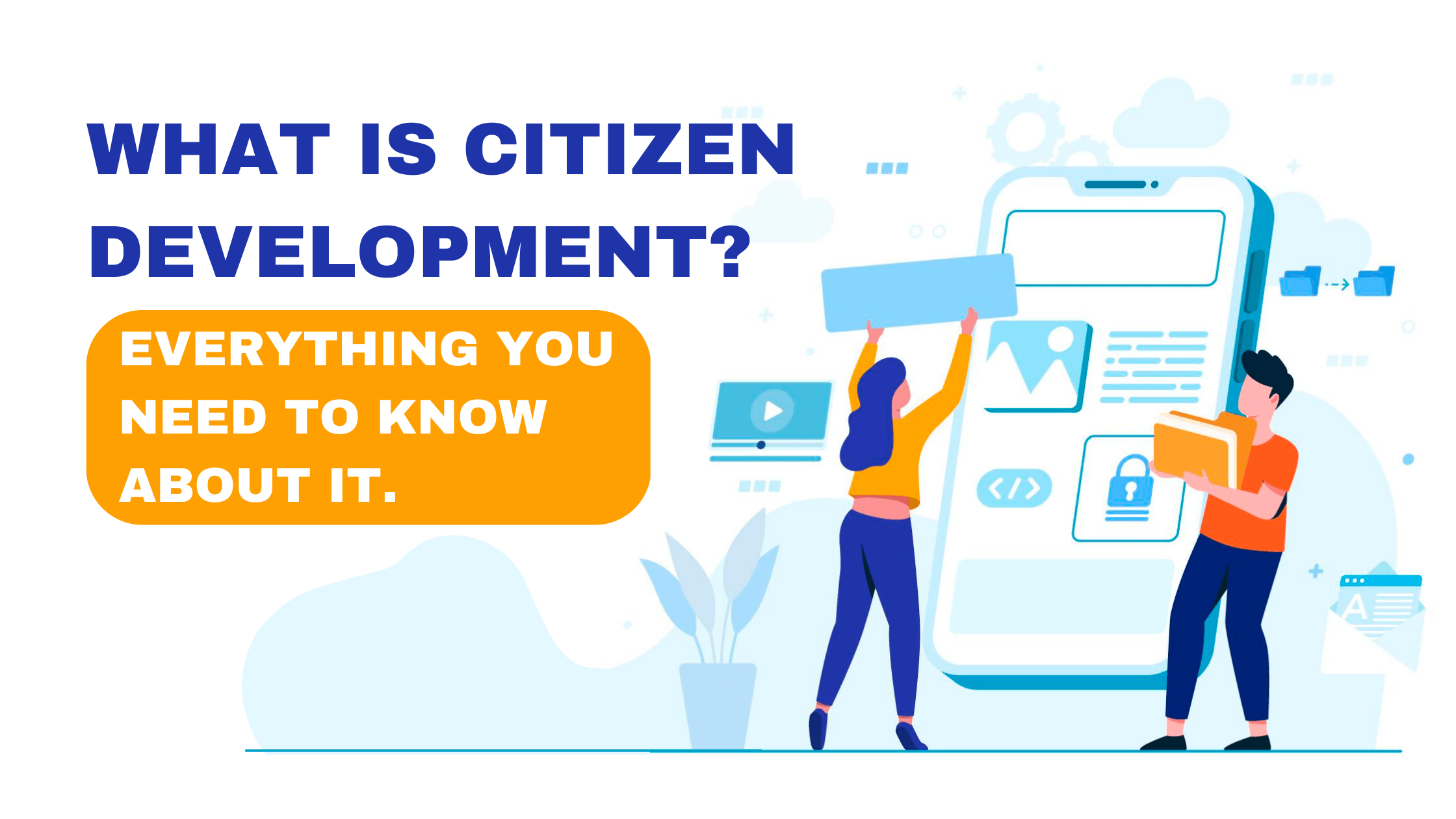 Citizen developer